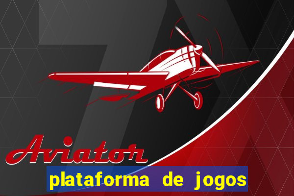 plataforma de jogos para ganhar dinheiro